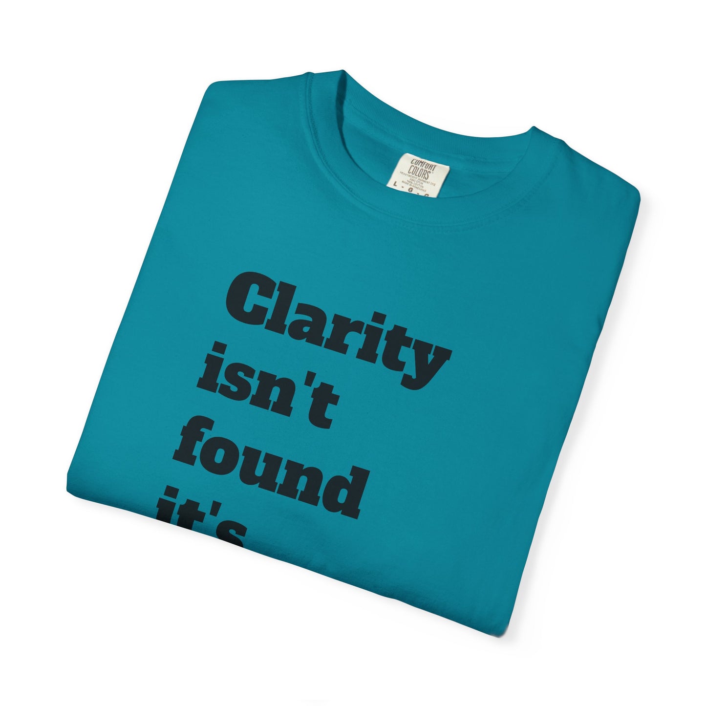 Clarity & Inner Clash Unisex T-shirt, Motivational Tee, Art Quote Shirt, Unique Graphic Top, Gift for Creatives