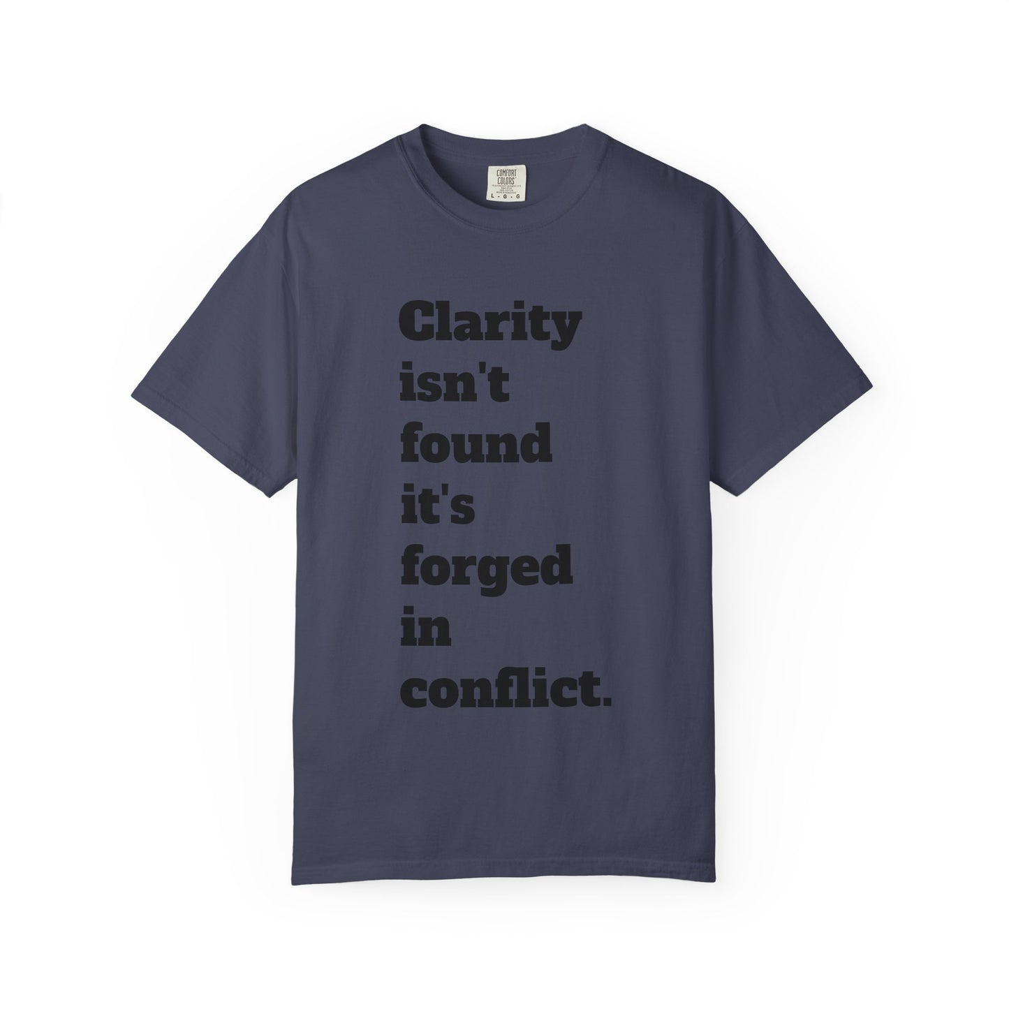 Clarity & Inner Clash Unisex T-shirt, Motivational Tee, Art Quote Shirt, Unique Graphic Top, Gift for Creatives