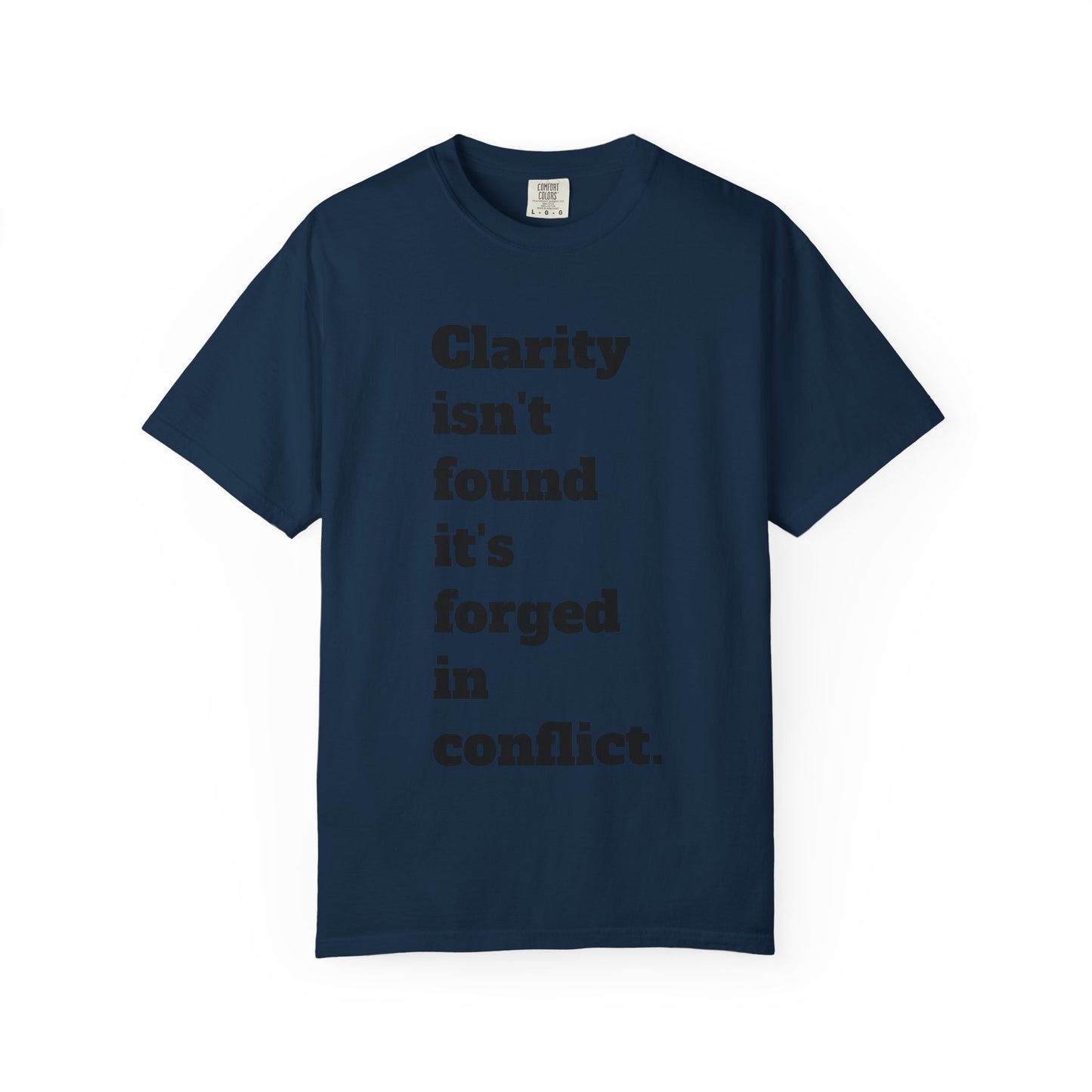 Clarity & Inner Clash Unisex T-shirt, Motivational Tee, Art Quote Shirt, Unique Graphic Top, Gift for Creatives