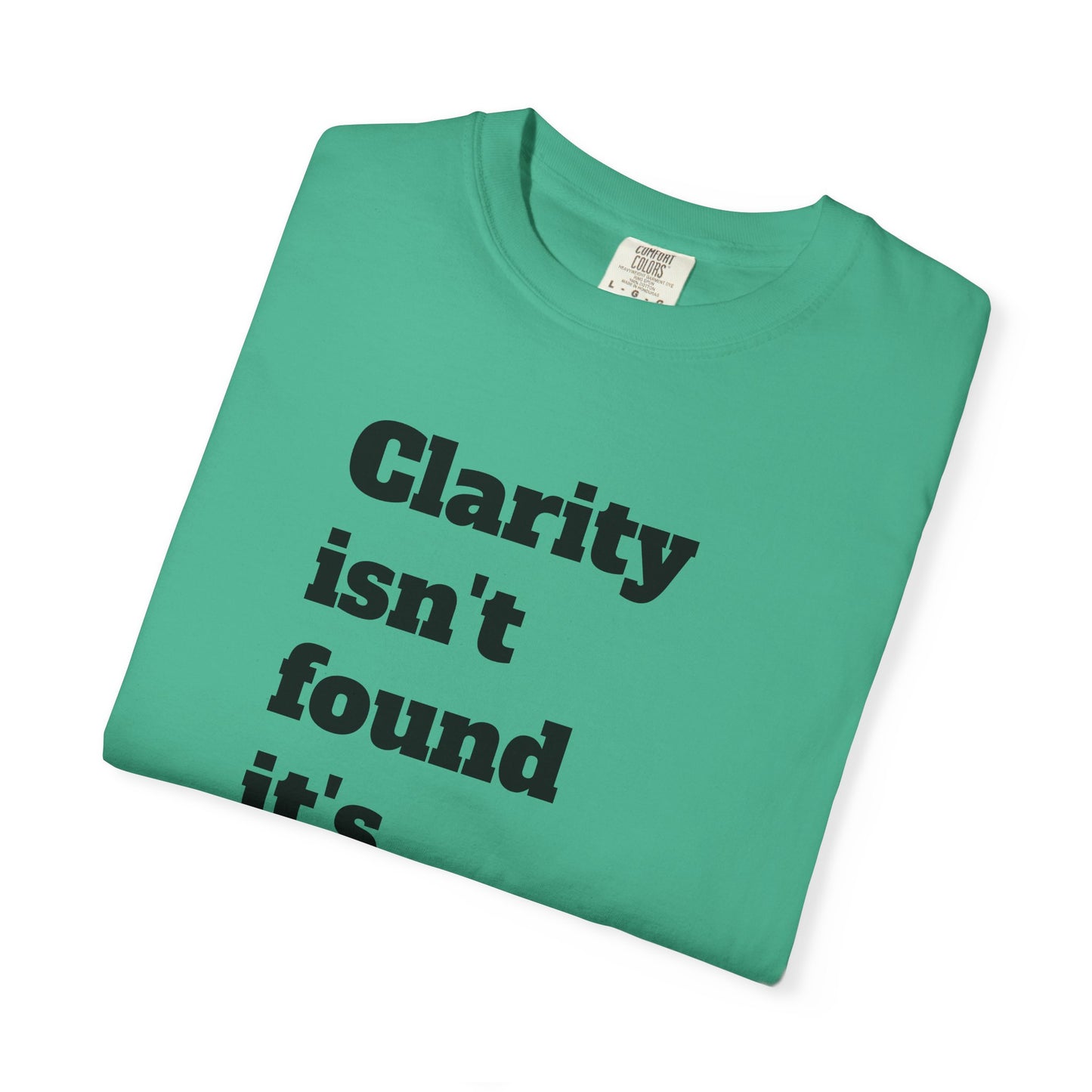 Clarity & Inner Clash Unisex T-shirt, Motivational Tee, Art Quote Shirt, Unique Graphic Top, Gift for Creatives